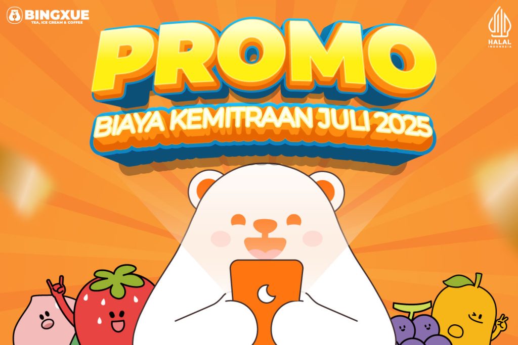 Promo Biaya Kemitraan Bingxue Juli 2025 – Jangan Lewatkan Kesempatan Emas Ini!