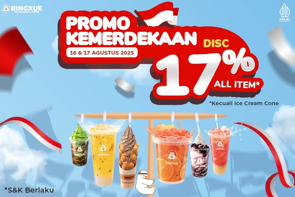 Promo HUT RI Bingxue – Diskon 17% untuk Semua Menu!