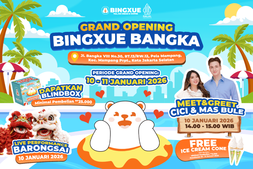 GRAND OPENING BINGXUE BANGKA