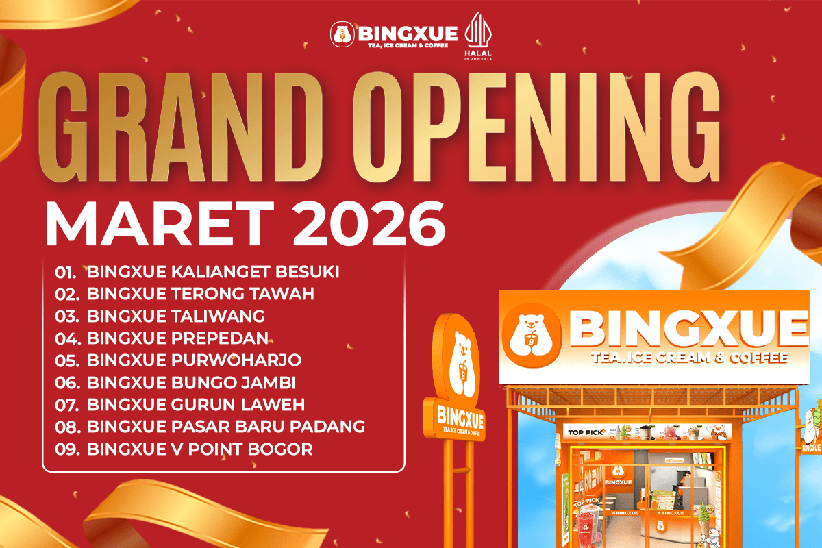 Grand Opening Bingxue Maret 2026