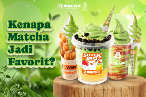 Matcha jadi Favorit