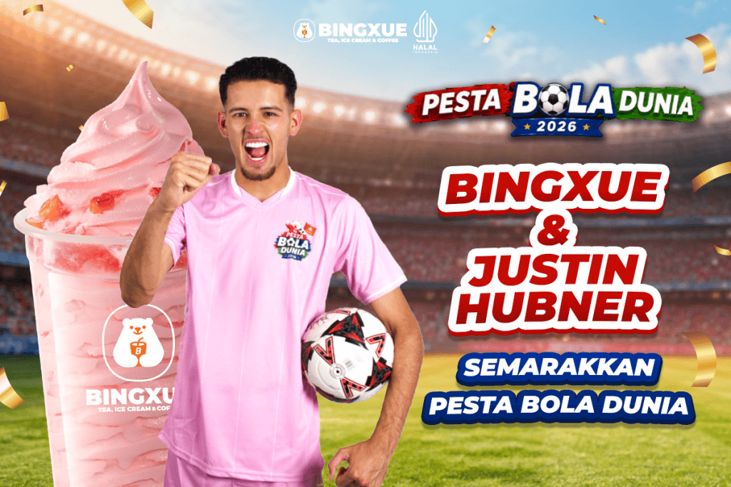 Bingxue Indonesia dan Justin Hubner Semarakkan Pesta Bola Dunia Bersama Para Penggemar Sepak Bola