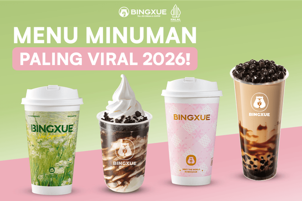 Menu Minuman yang Viral 2026! Udah Cobain Silk Milk Tea Bingxue Belum?